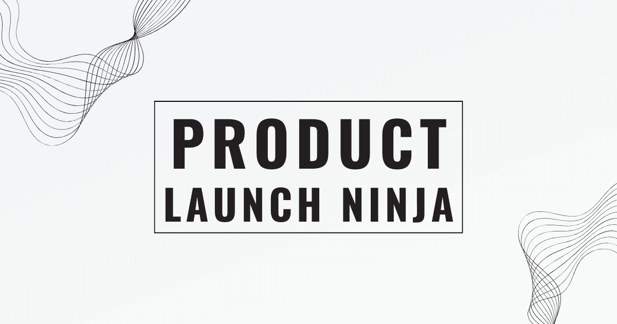 Product Launch Ninja